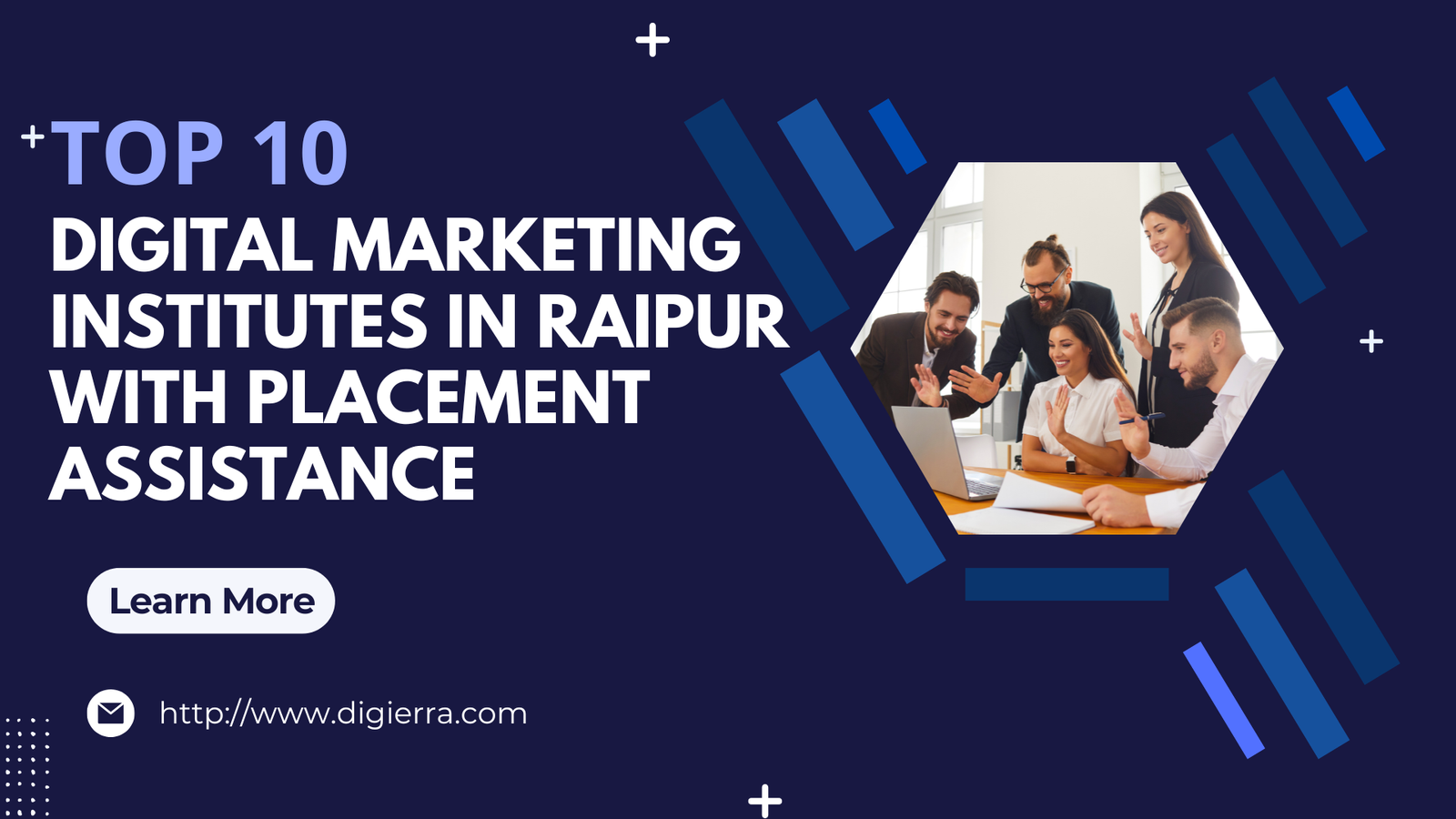 Top 10 Digital Marketing Institutes in RAIPUR with Placement Assistance