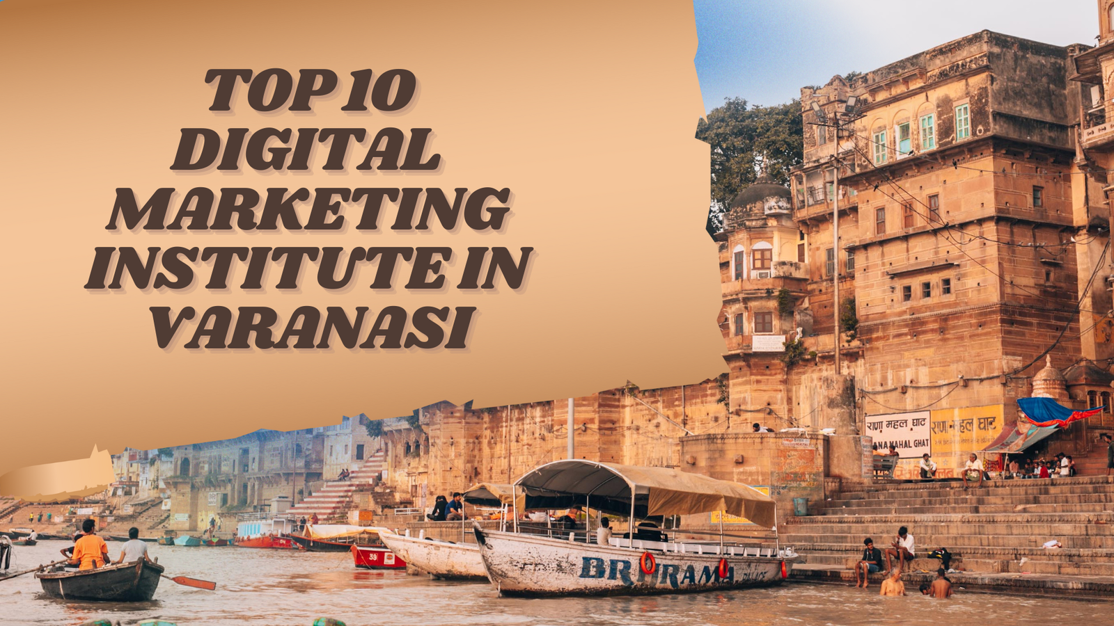 Top 10 Digital Marketing Institute in Varanasi