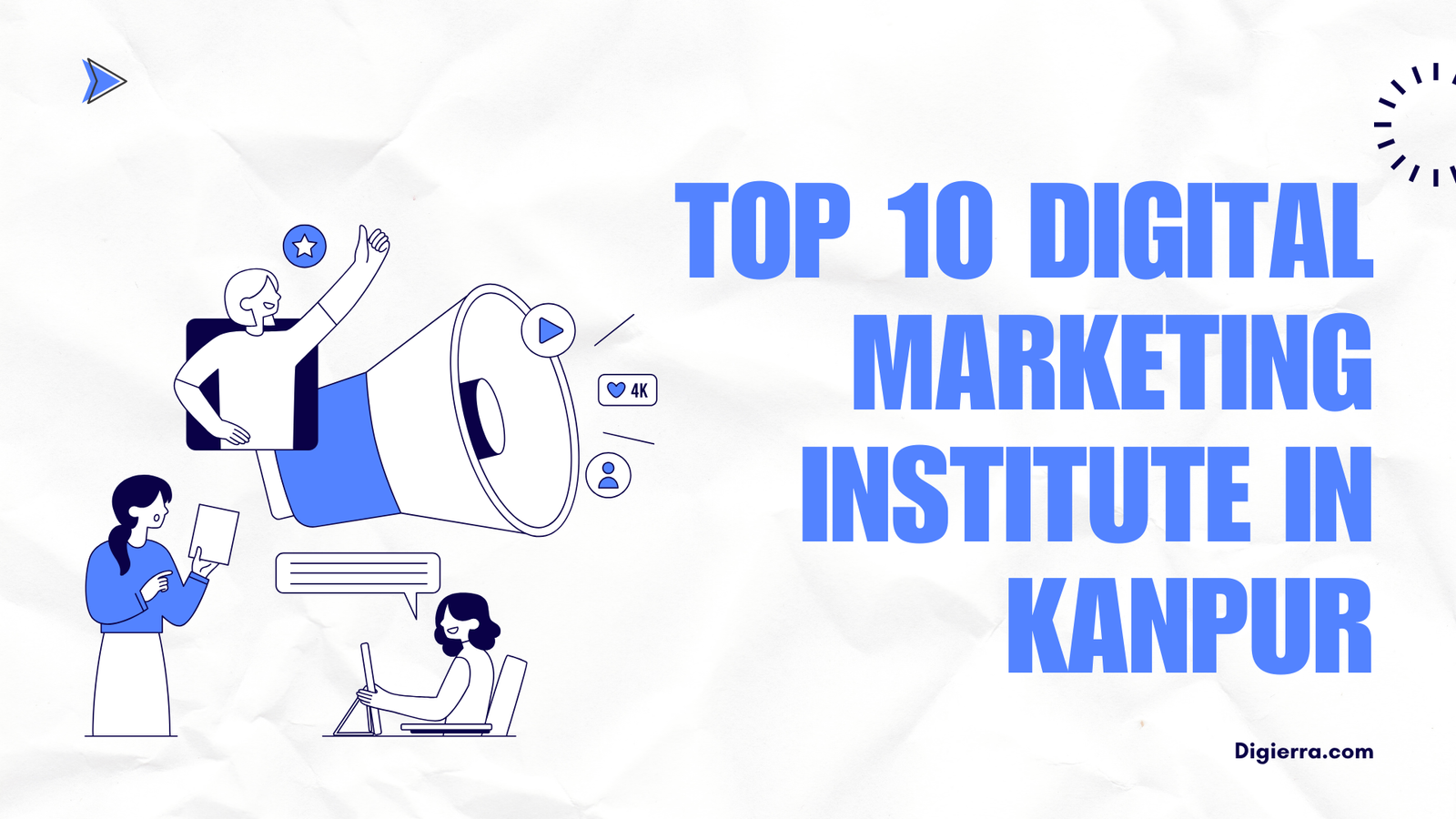 Top 10 Digital Marketing Institute In Kanpur